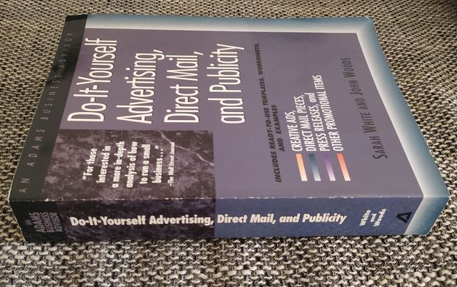 DIY Advertising, Direct Mail, and Publicity