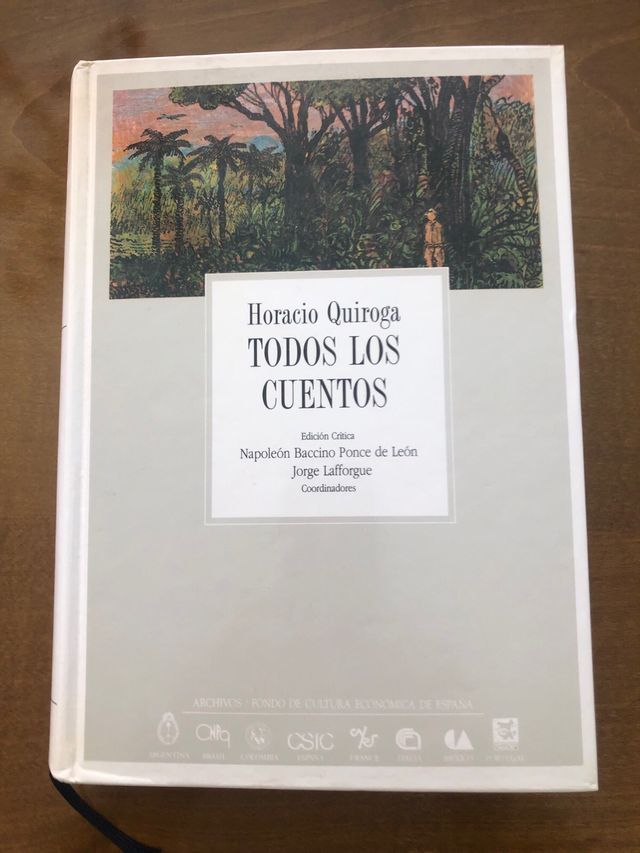 Horacio Quiroga. Todos los cuentos