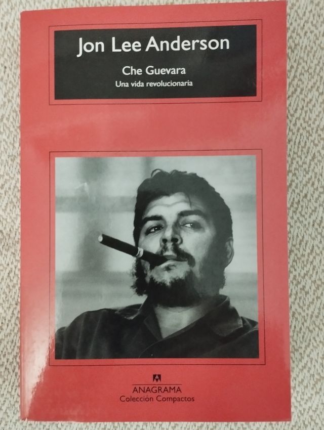 CHÉ GUEVARA UNA VIDA REVOLUCIONARIA