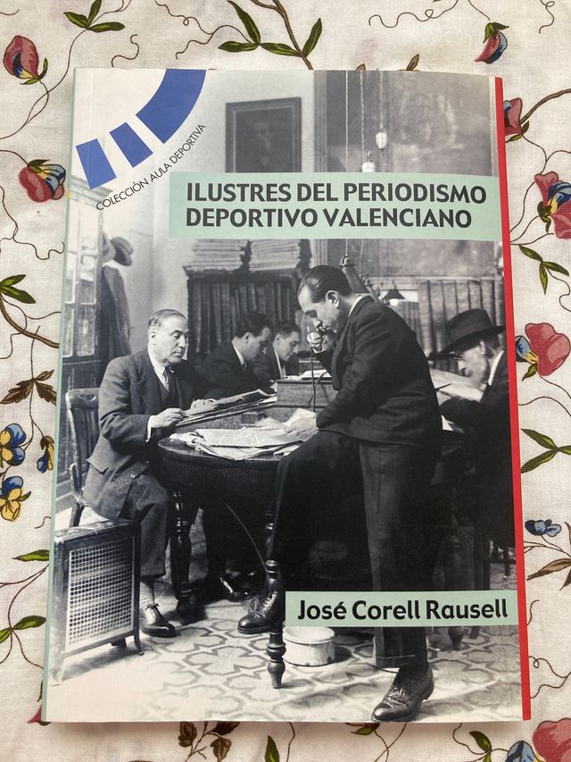 Ilustres del periodismo deportivo valenciano