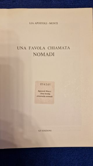 Libro di Lia A. Monti "Una favola chiamata Nomadi"