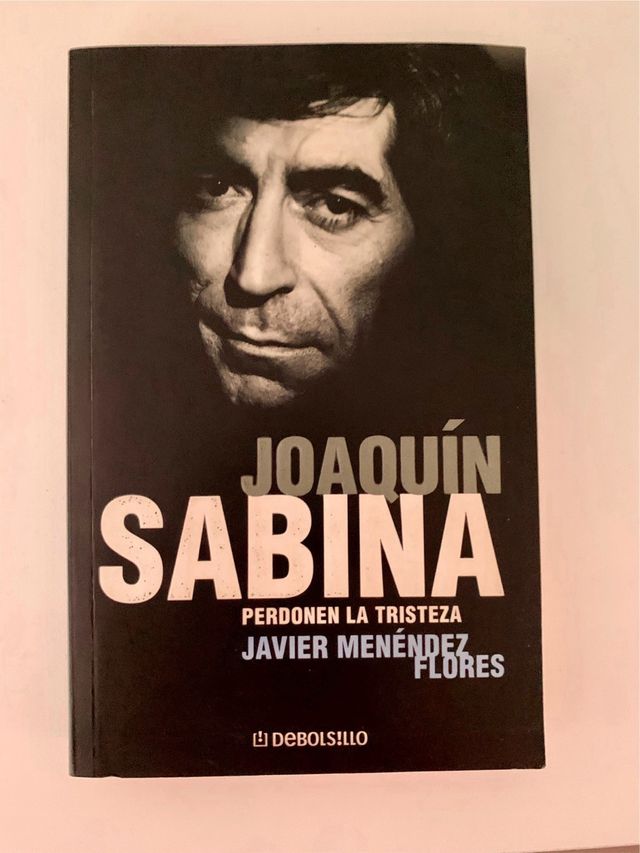 JOAQUIN SABINA - Perdón Por La Tristeza (libro)