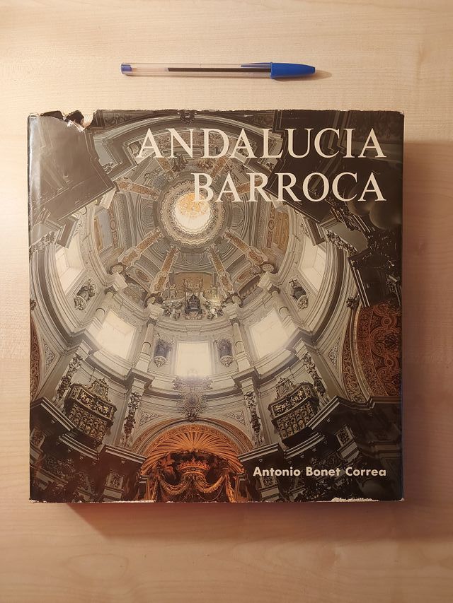 Andalucía barroca. Bonet. 1.978