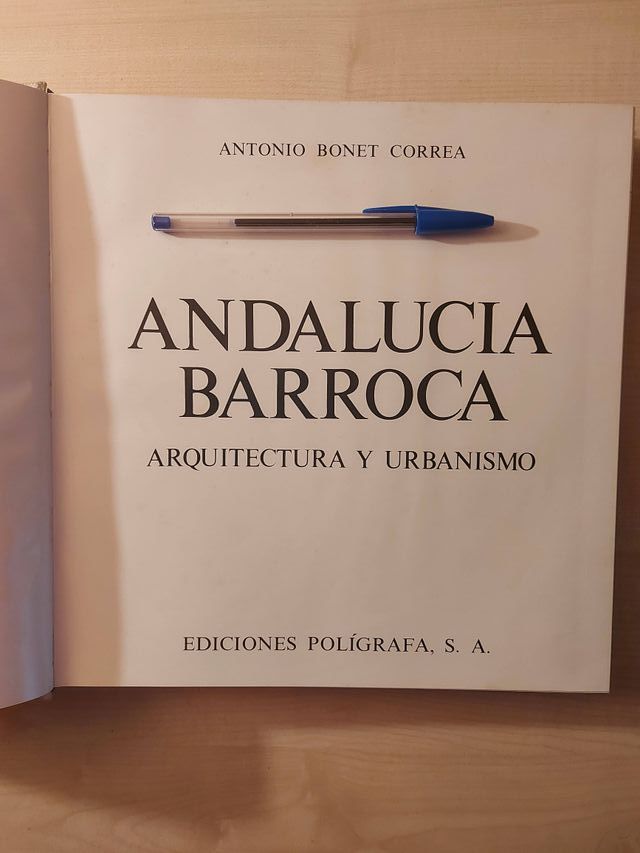 Andalucía barroca. Bonet. 1.978