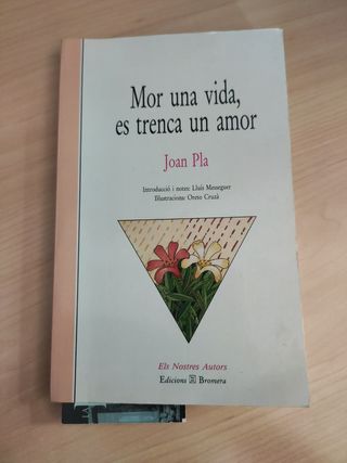 Mor una vida es trenca un amor