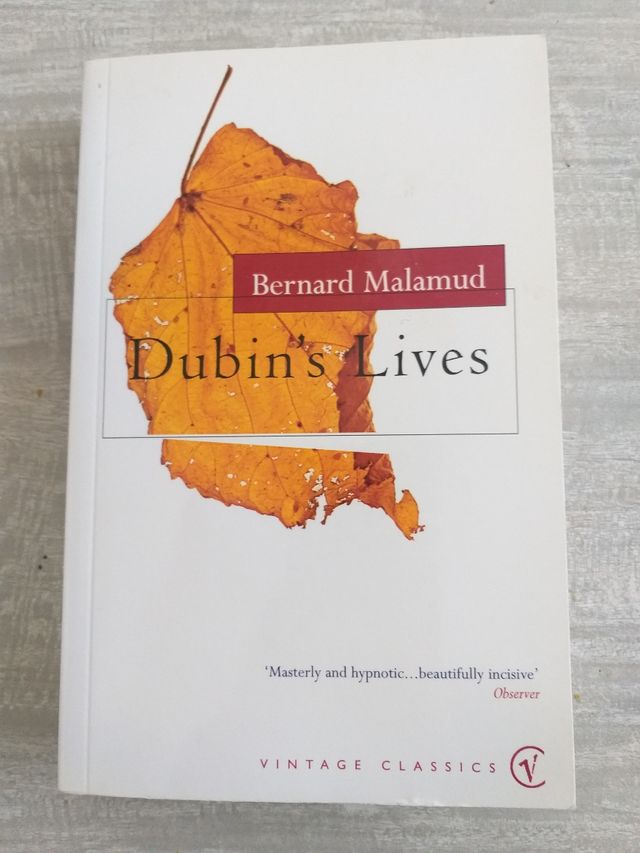 DUBIN'S LIVES.Bernard Malamud