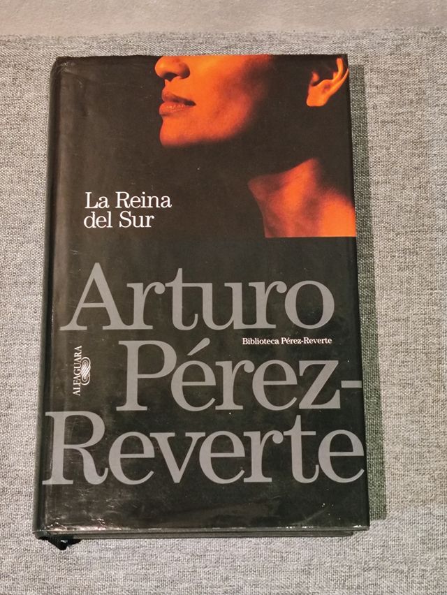 LA REGINA DEL SUD Arturo Pérez Reverte