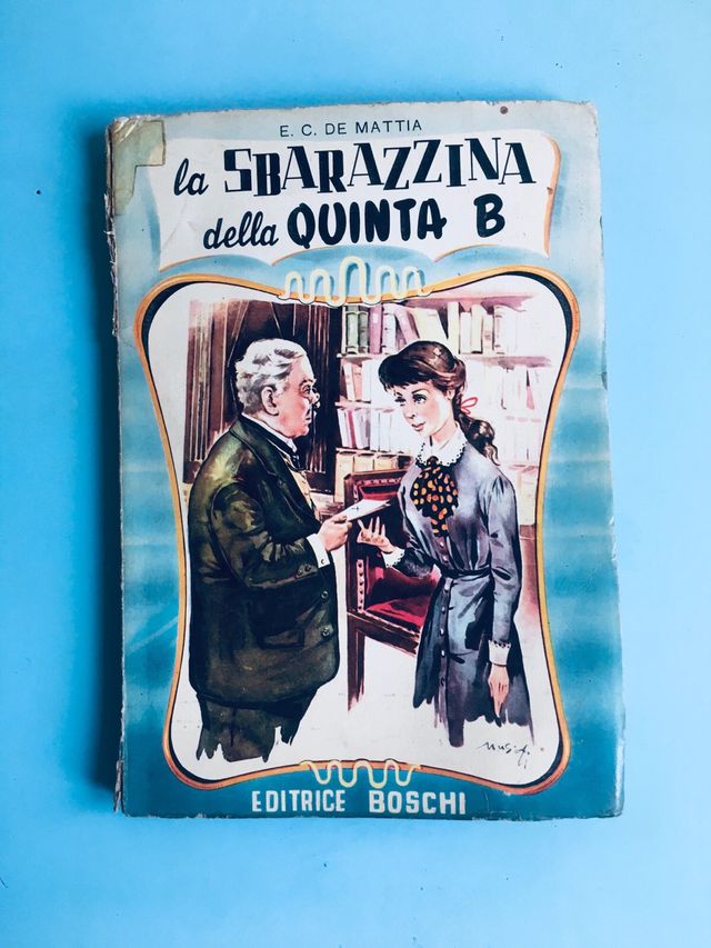 Libro” La sbarazzina di quinta B” 1956