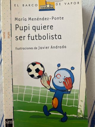 Libro Pupi quiere ser futbolista