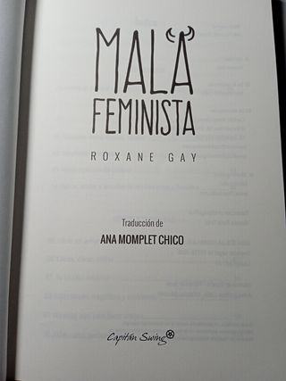 Mala Feminista, Roxane Gay