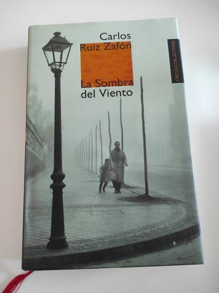 "La sombra del viento", de Carlos Ruíz Zafón