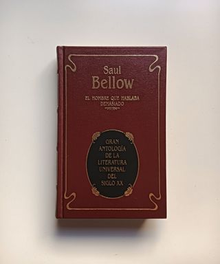 Gran antología literatura universal siglo XX.