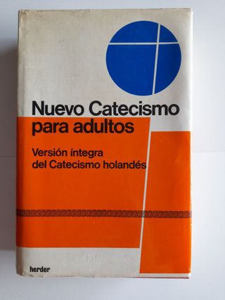 Nuevo Catecismo para Adultos, Catecismo Holandés