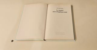 Libro "le madri non sbagliano mai"