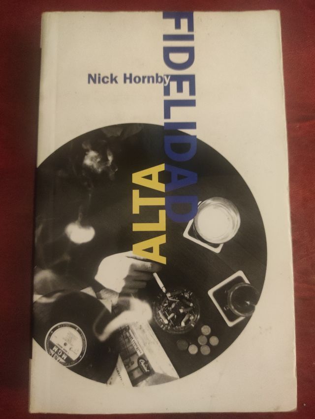 ALTA FIDELIDAD de Nick Hornby