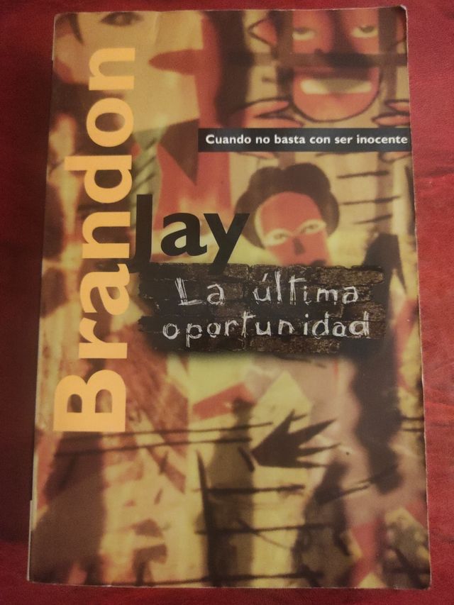 LA ÚLTIMA OPORTUNIDAD de Jay Brandon