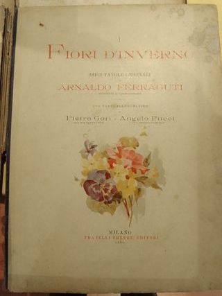 Quattro volumi I fiori 1892 Chelazzi Ferraguti