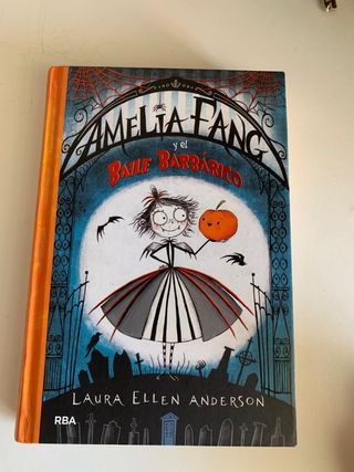 Libro Amelia Frang y el baile barbárico