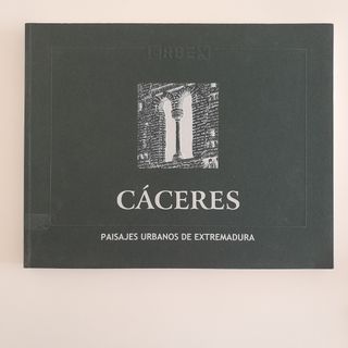 Cáceres Paisajes Urbanos de Extremadura
