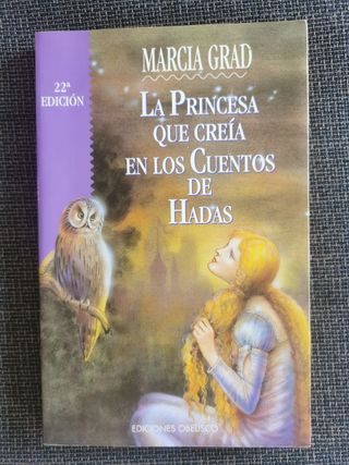 La princesa que creía en los cuentos de