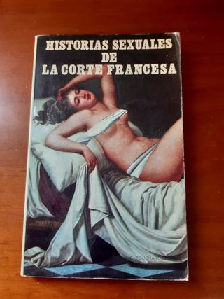 HISTORIAS SEXUALES DE LA CORTE FRANCESA
