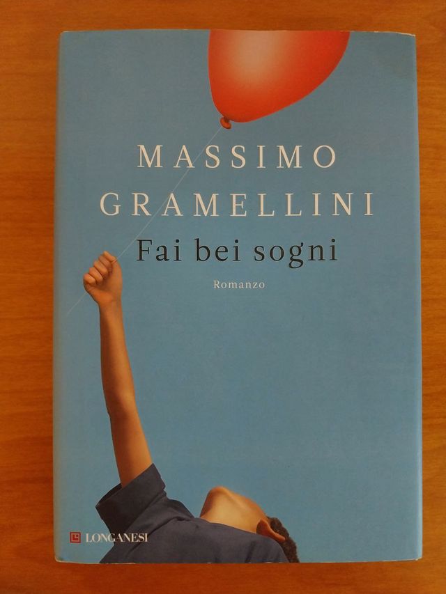Fai bei sogni - Massimo Gramellini