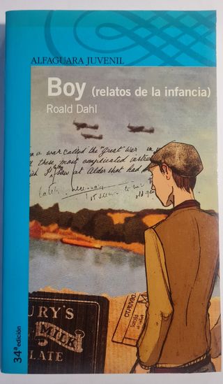 Boy. Relatos de la infancia Roald Dahl