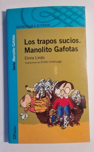 Los trapos sucios. Monolito Gafotas