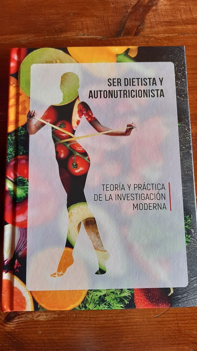 Ser dietista y autonutricionista