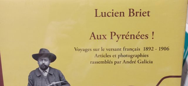 Lucien Briet : Aux Pyrenees