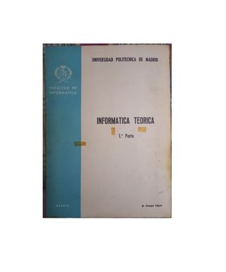 Informática Teórica, 1ra parte