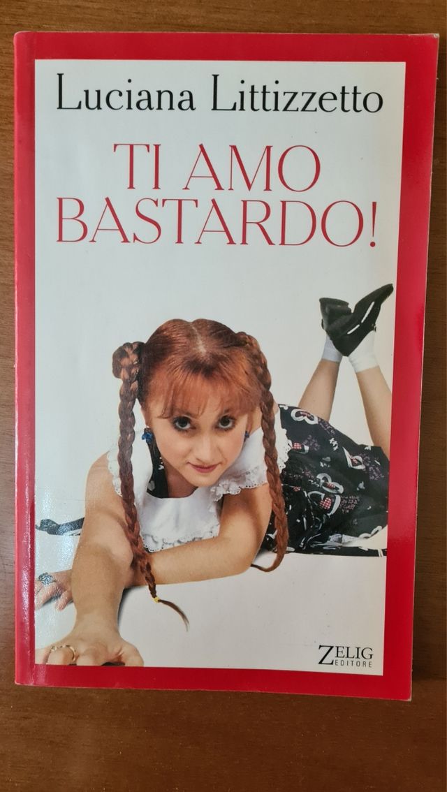 Ti amo bastardo di Luciana Littizzetto Zelig