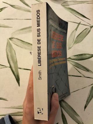 Libérese de sus miedos - Manuel J. Smith