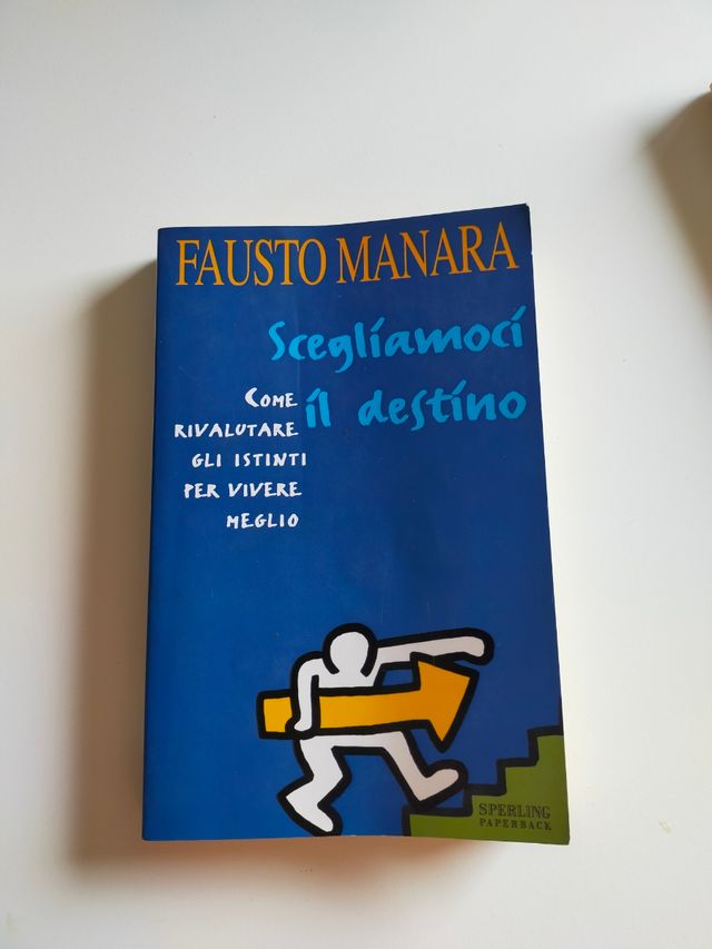 Scegliamoci il destino