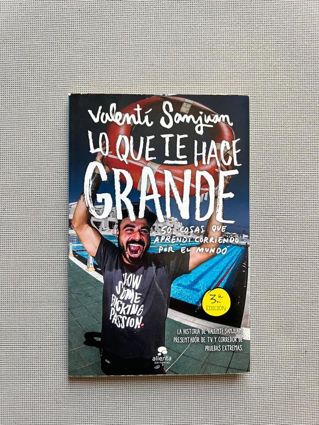 Libro: Lo que te hace grande, 50 cosas que aprendi