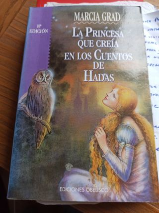 La Princesa que creía en cuentos de hada