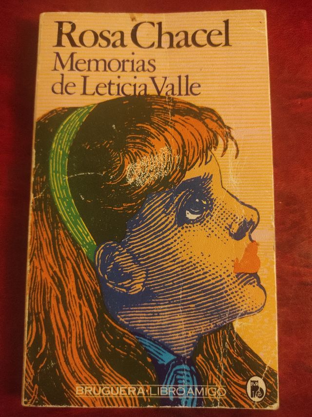 MEMORIAS DE LETICIA VALLE de Rosa Chacel