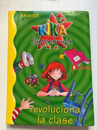 Kika Superbruja: revoluciona la clase (4).