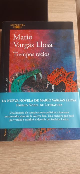 Libro Tiempos recios. Mario Vargas Llosa