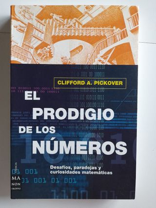 "El prodigio de los números", Clifford A. Pickover