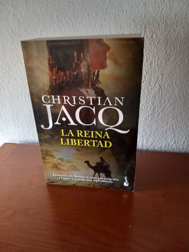 La reina Libertad. Christian Jacq