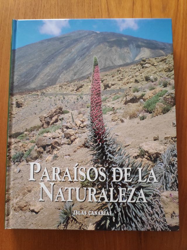 Islas Canarias Paraísos de la Naturaleza