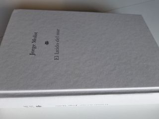 "El latido del mar" Jorge Molist, novela histórica