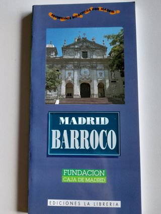 "Madrid Barroco" es otro recorrido didáctico por l