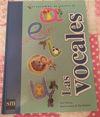 Cuentos de las vocales (Pictogramas). Tapa Dura