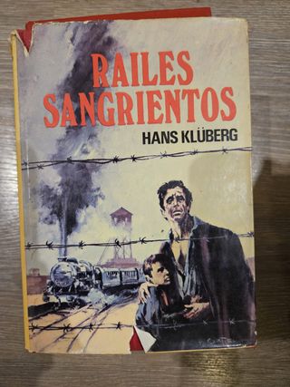 Railes sangrientos - Hans Klüberg
