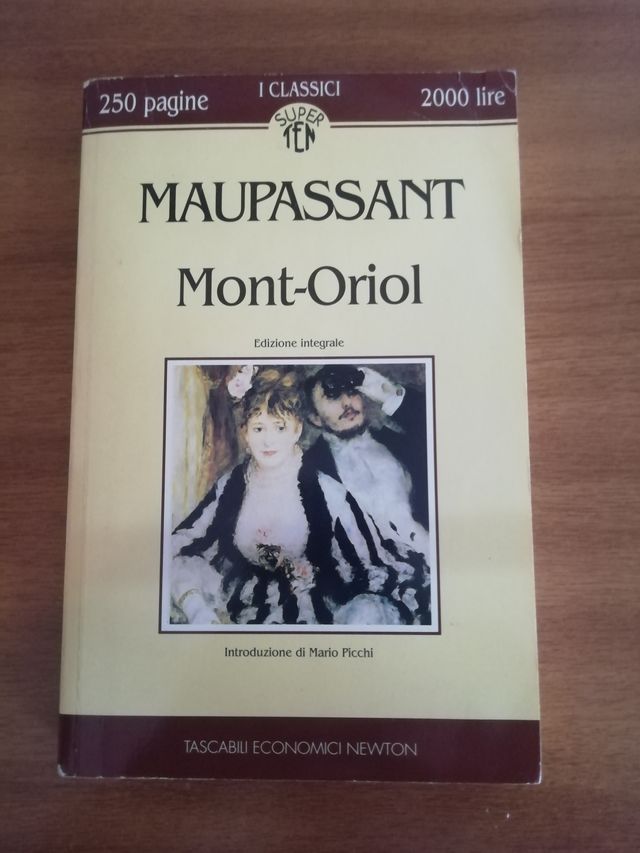 Maupassant - Mont-oriol. 1ed 1993.