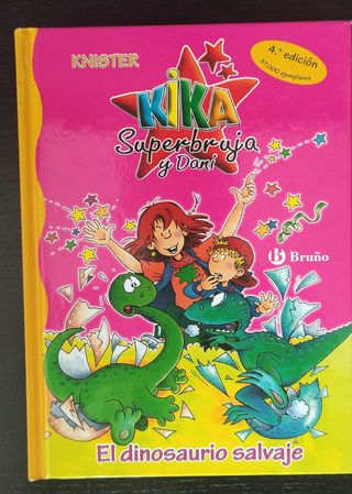 Kika Superbruja El dinosaurio salvaje 