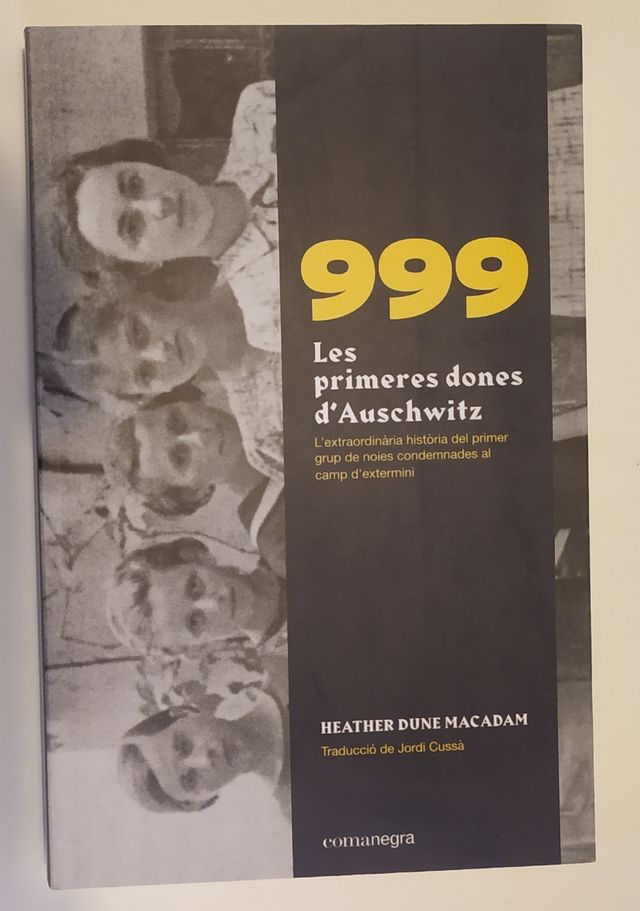 999, les primeres dones d'Auschwitz