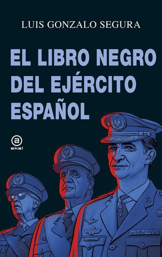 El Libro Negro Del Ejército Español: 8